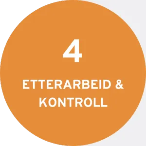 4. etterarbeid og kontroll