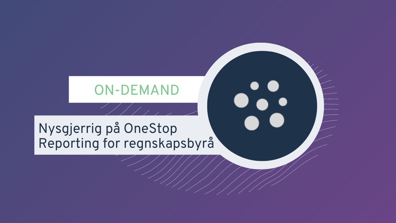 OneStop Reporting for regnskapsbyråer